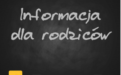 Informacja dla rodziców